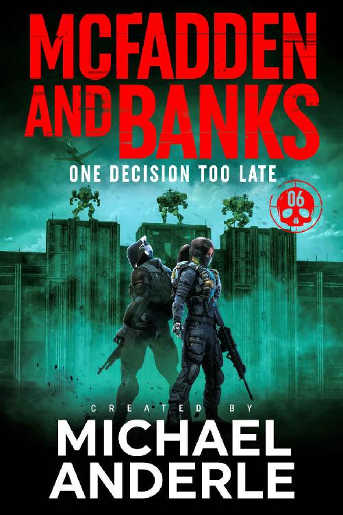 One Decision Too Late (McFadden and Banks Book 6)