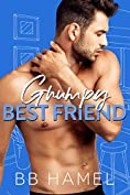 Grumpy Best Friend: A Second Chance Romance