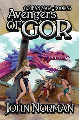 Avengers of Gor (Gorean Saga Book 36)