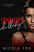 Sinner's Lullaby: A Dark Mafia Romance (Mazzeo Mafia Book 2)