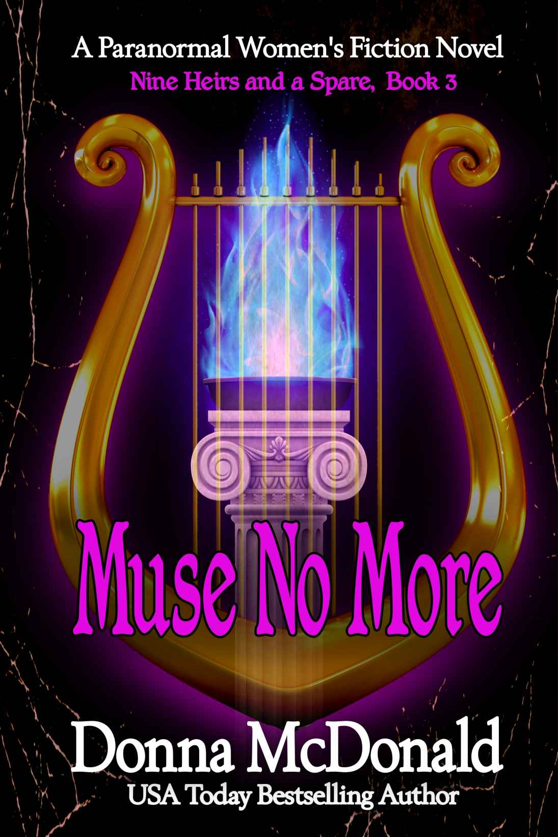 Muse No More: A Paranormal Women's Fiction Novel: Nine Heirs and a Spare, Book 3