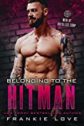 Belonging to the Hitman: Men of Ruthless Corp.