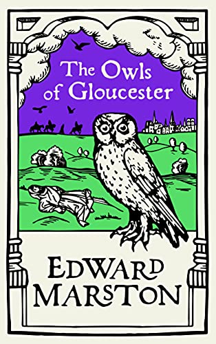 The Owls of Gloucester: A gripping medieval mystery from the bestselling author (Domesday Book 10)