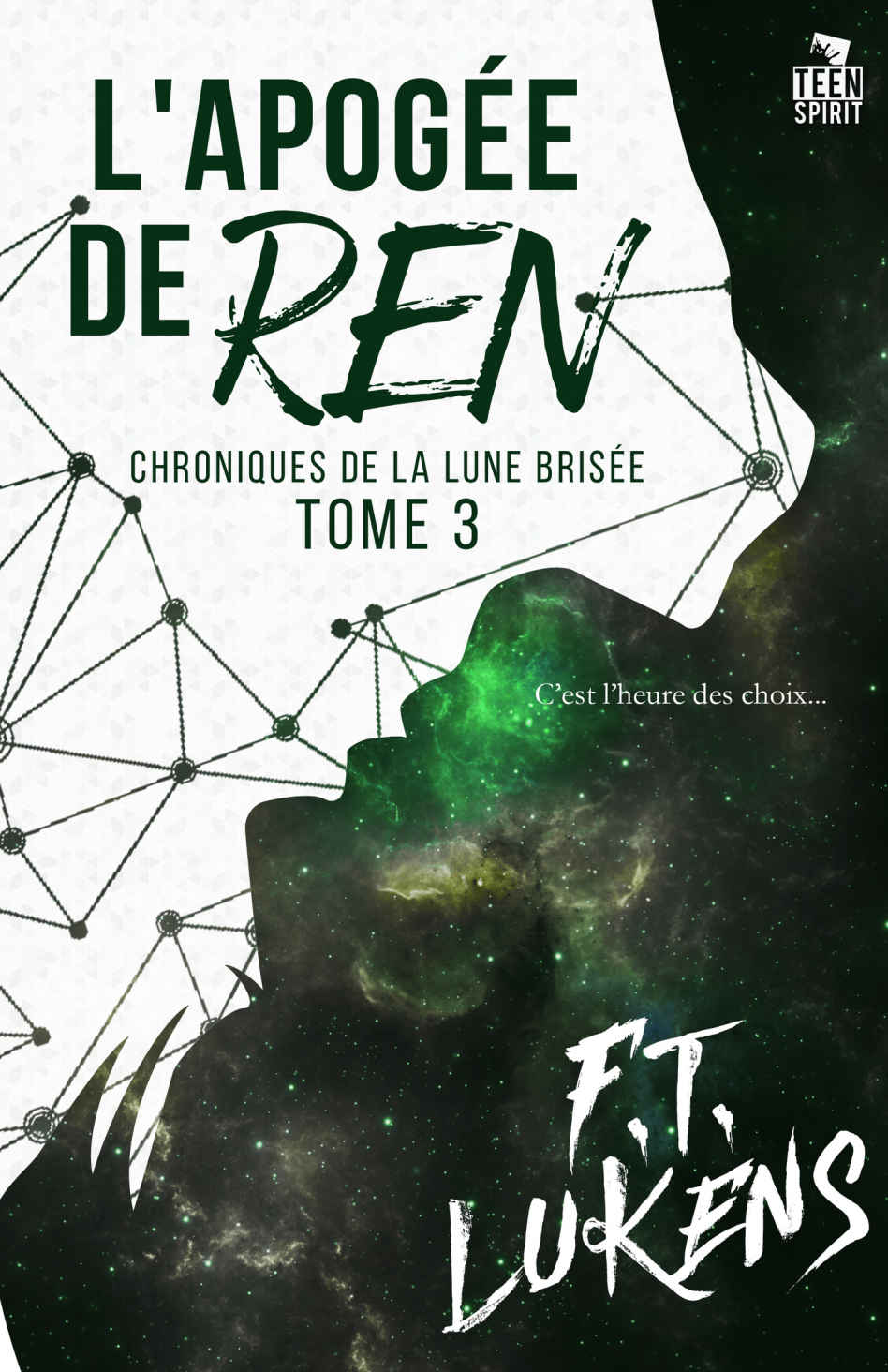 L'apogée de Ren (Chroniques de la Lune brisée) (French Edition)