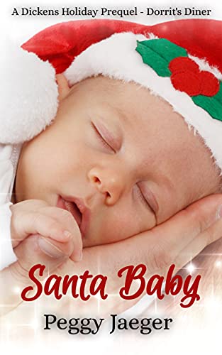 Santa Baby: A Dickens Holiday Prequel - Dorrit's Diner