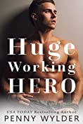 Huge Working Hero (Hard Working Hero Book 3)