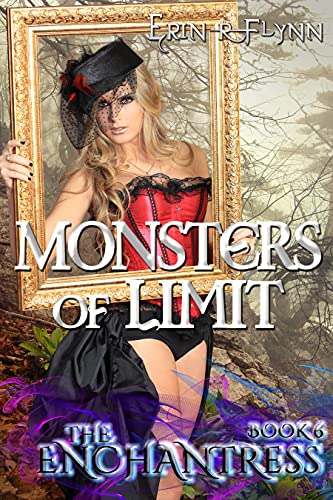 Monsters of Limit (The Enchantress Book 6)