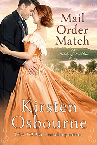 Mail Order Match (Brides of Beckham Book 35)