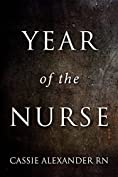 Year of the Nurse: A Pandemic Memoir