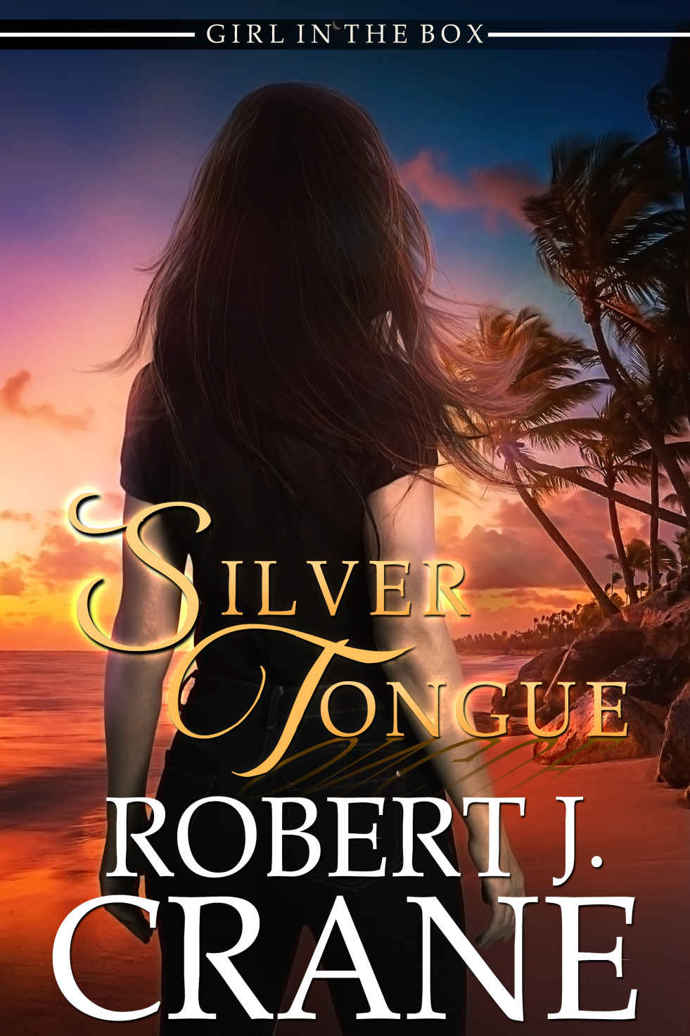 Silver Tongue: A Paranormal Mystery Thriller (The Girl in the Box Book 46)