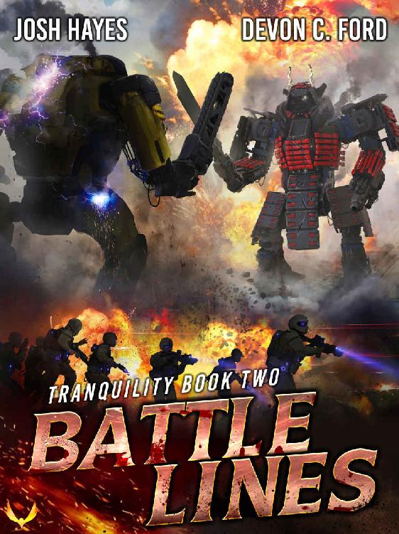 Battle Lines: A Military Sci-Fi Series (Tranquility Book 2)