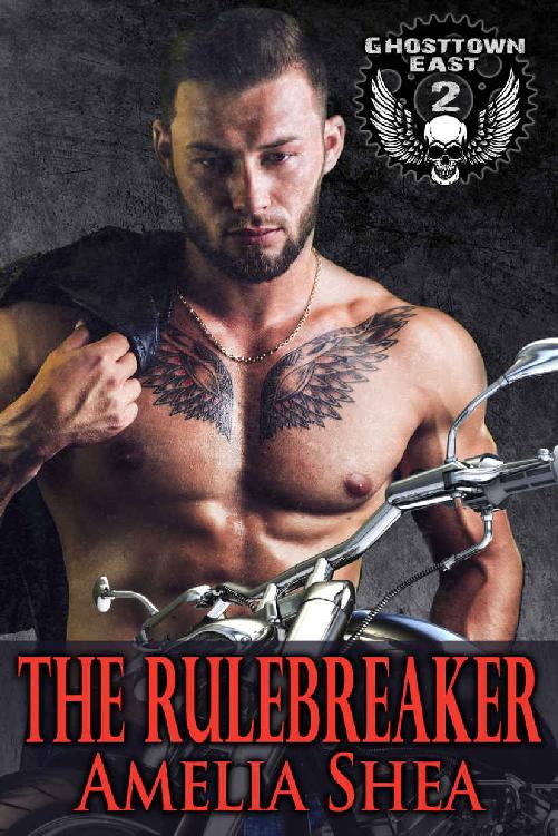 The Rulebreaker (Ghosttown East #2)