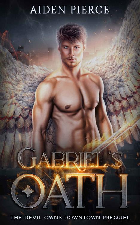 Gabriel’s Oath (The Devil Owns Downtown #0.5)