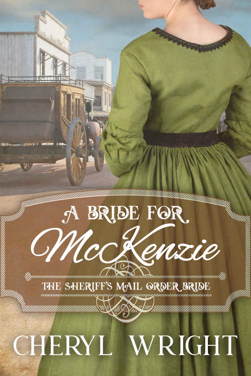 A Bride for McKenzie: The Sheriff's Mail Order Bride Book 1