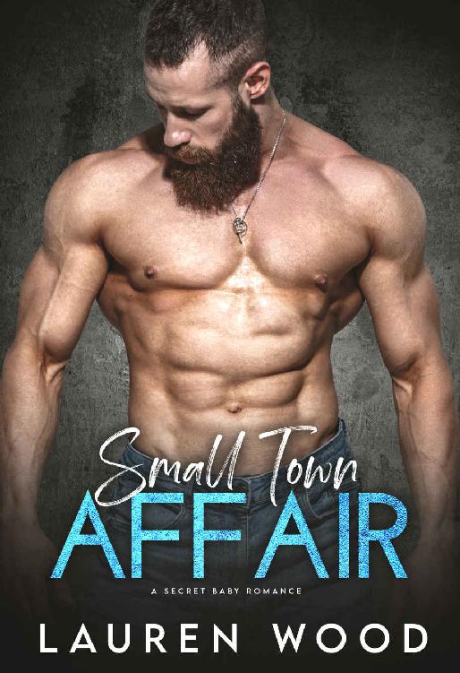 Small-Town Affair (A Secret Baby Romance)