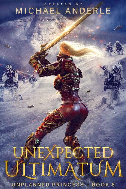 Unexpected Ultimatum (Unplanned Princess Book 6)