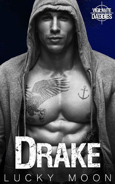 Drake (Vigilante Daddies #2)