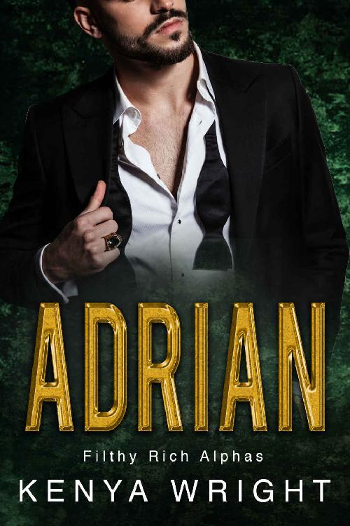 Adrian (Filthy Rich Alphas #1)