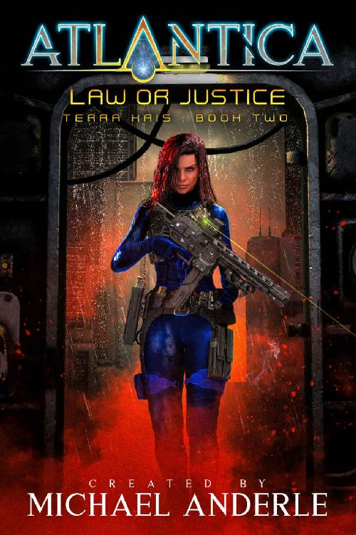 Law or Justice (Terra Kris Book 2)