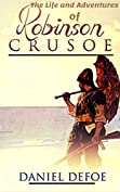 Robinson Crusoe: Original Classic Noval