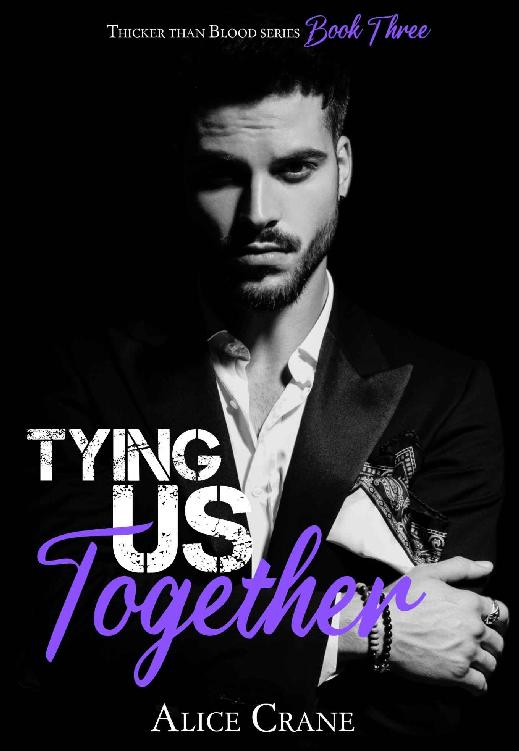 Tying us Together (Thicker than Blood Book 3)