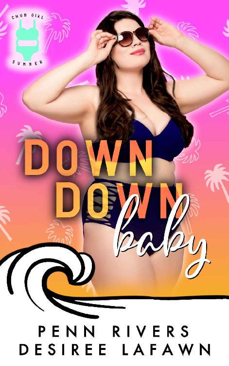 Down Down Baby: A Curvy Girl Romance