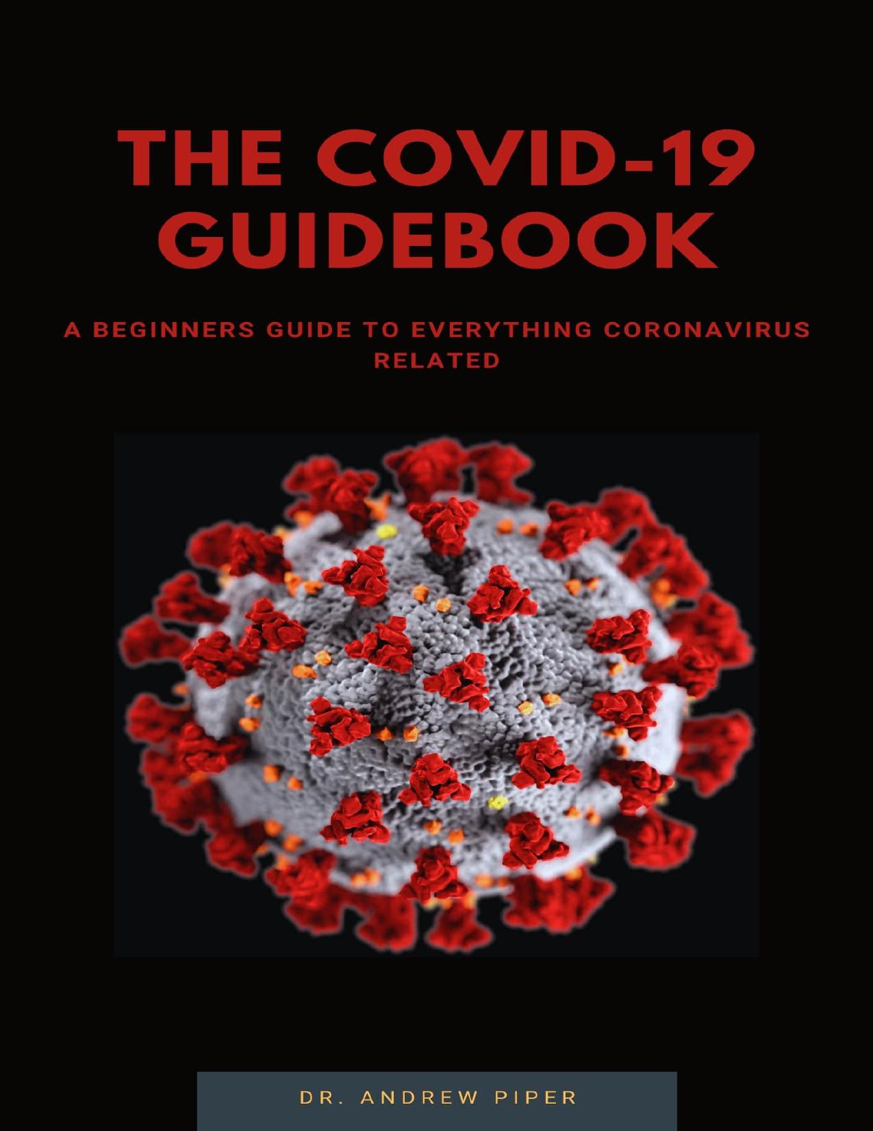 THE COVID-19 GUIDEBOOK