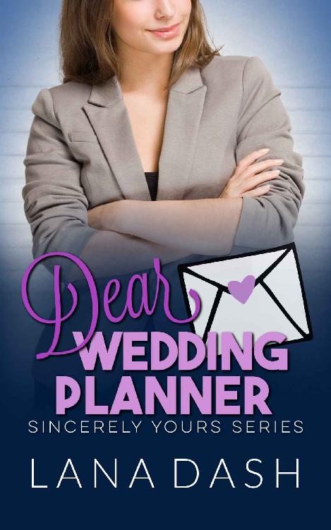 Dear Wedding Planner (Sincerely Yours #13)