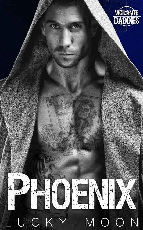 Phoenix (Vigilante Daddies #3)