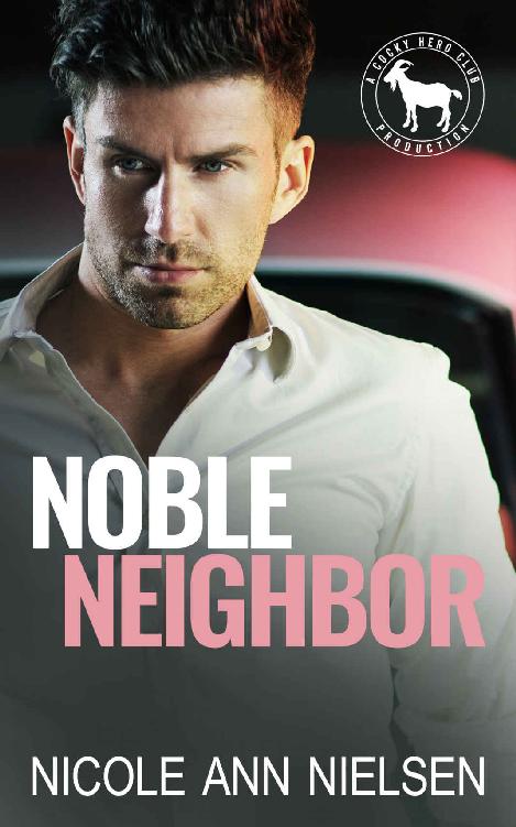 Noble Neighbor: A Hero Club Novel