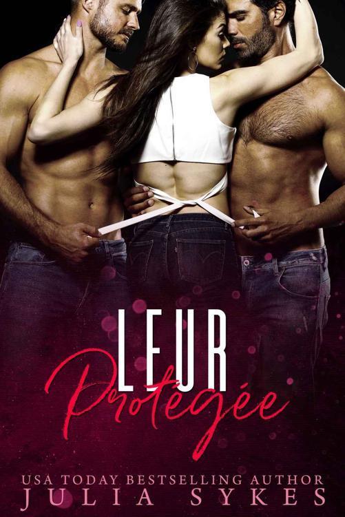 Leur protégée (Trilogie Mafia Ménage t. 3) (French Edition)