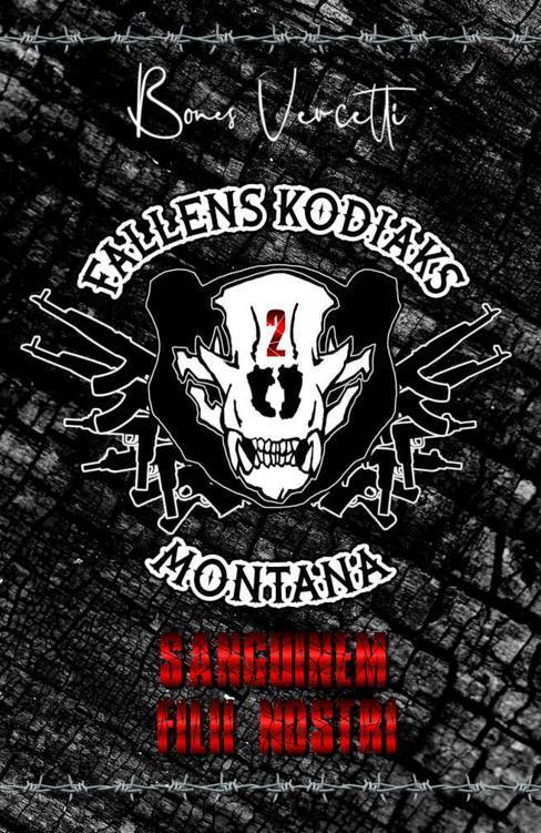 Fallens Kodiaks T2: Sanguinem filii nostri (French Edition)