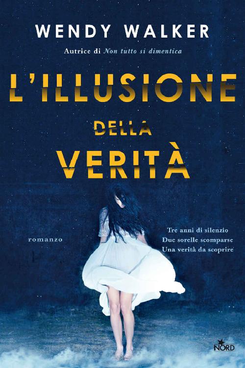 L'illusione della verità (Italian Edition)