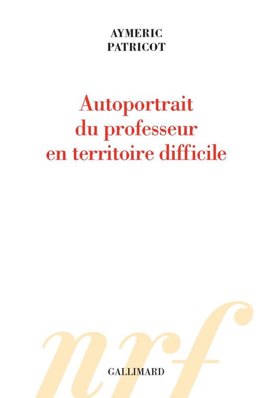 Autoportrait du professeur en territoire difficile