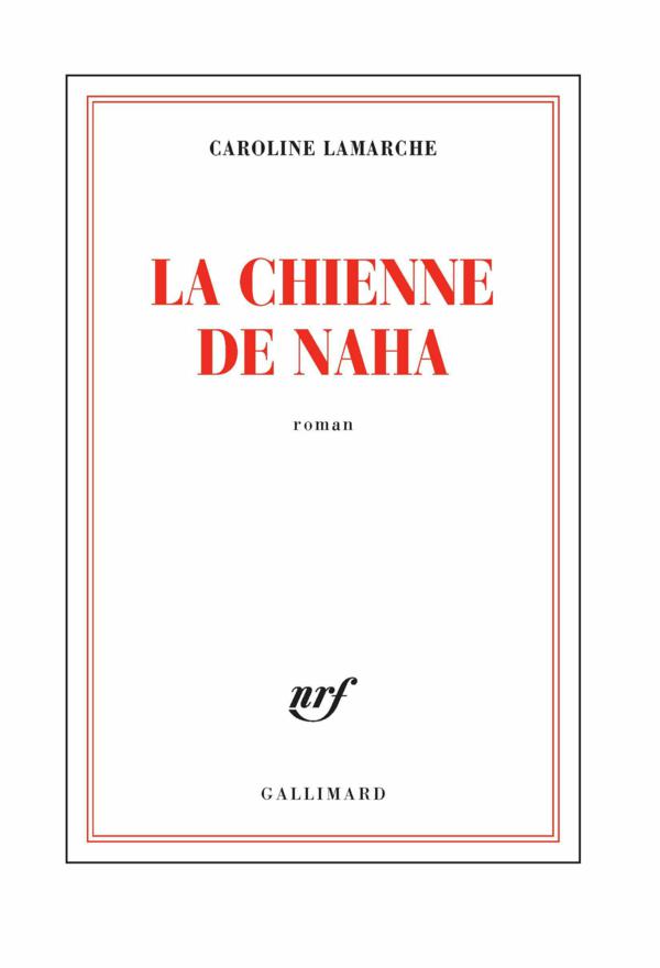 La Chienne de Naha