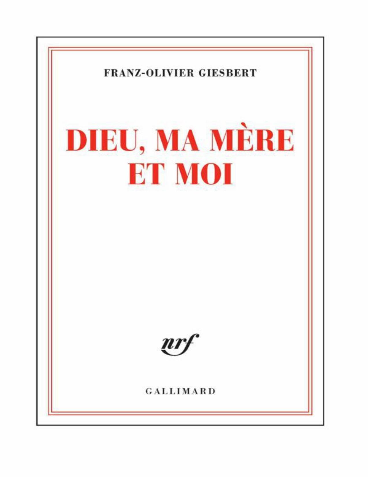 Dieu, ma mère et moi
