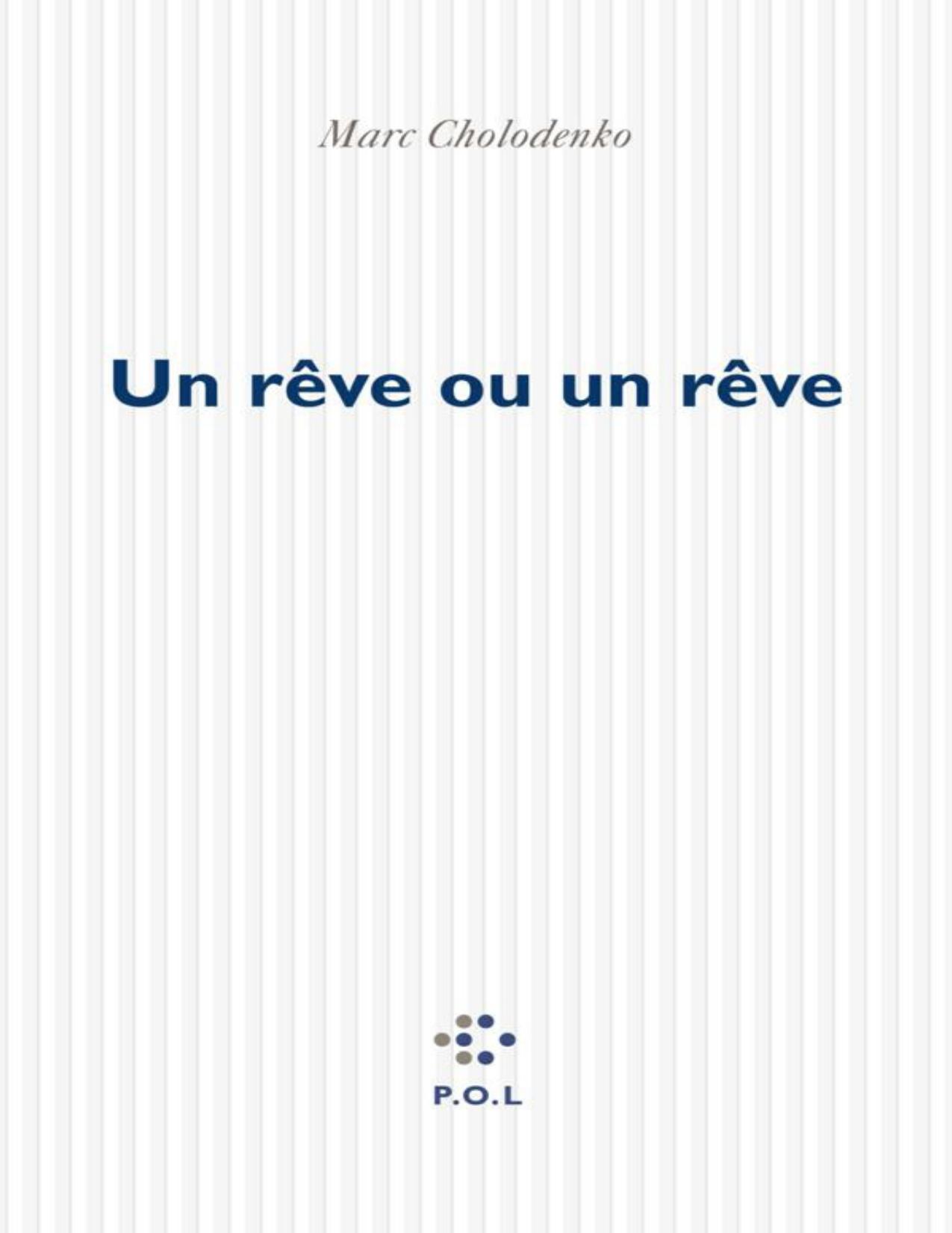 Un rêve ou un rêve