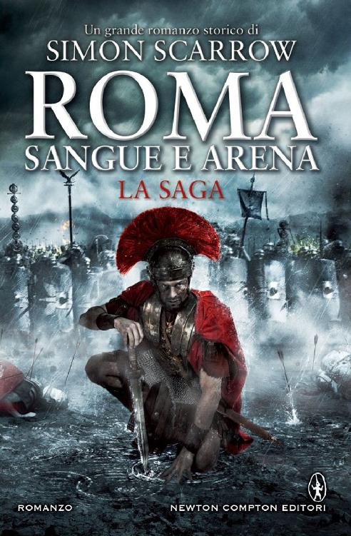 Roma sangue e arena. La saga