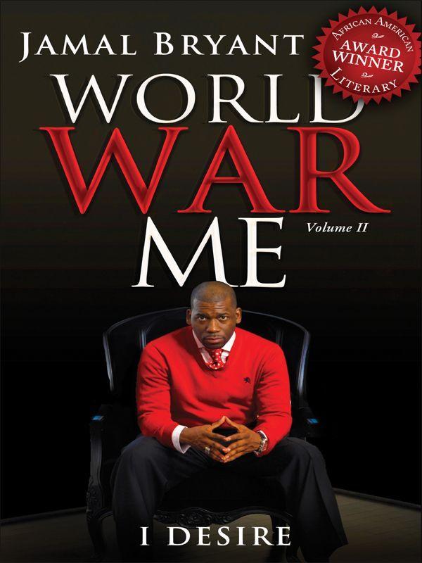 World War Me Vol II: I Desire