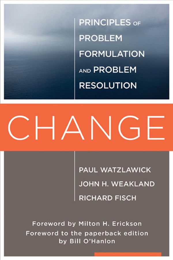 Change; Principles of Problem Formation and Problem Resolution