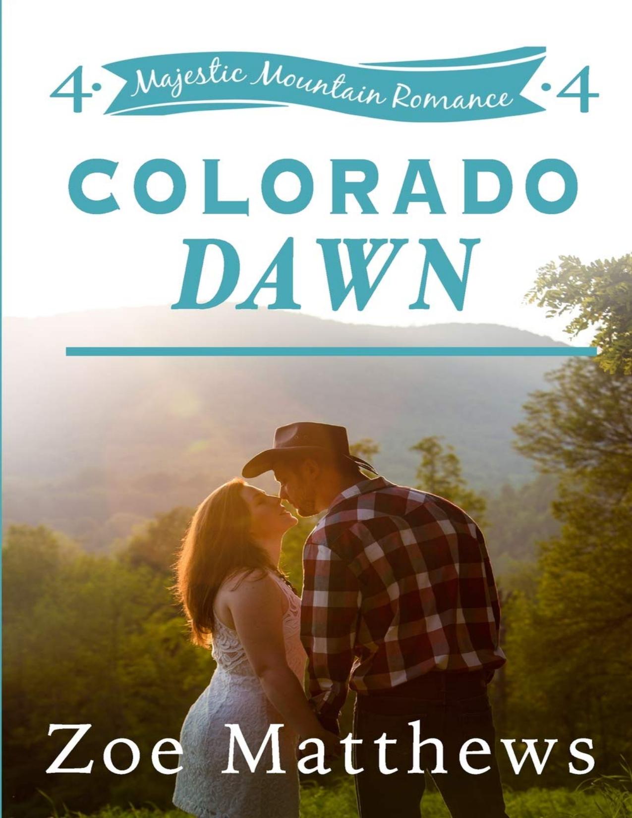 Colorado Dawn (Majestic Mountain Ranch #4)