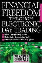 Financial freedom through electronic day trading