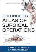 Zollinger's Atlas of surgical operations