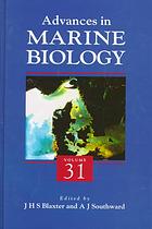 Advances in marine biology. Vol. 31