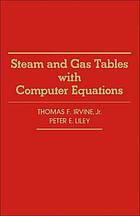 Steam and gas tables with computer equations