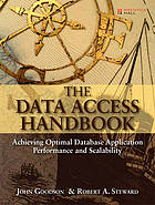 The data access handbook : achieving optimal database application performance and scalability