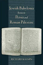 Jewish Babylonia between Persia and Roman Palestine