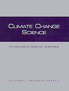 Climate change science : an analysis of some key questions