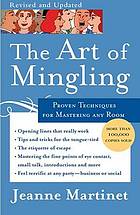 The art of mingling : proven techniques for mastering any room