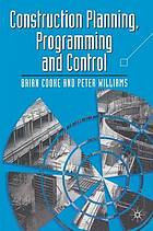 Construction planning, programming and control